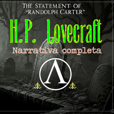 episode El testimonio de Randolph Carter (Narrativa Completa H.P. Lovecraft) 1919 - 1920 artwork