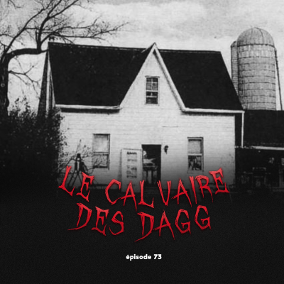 episode #73 - Le Calvaire des Dagg feat. Obscurum artwork