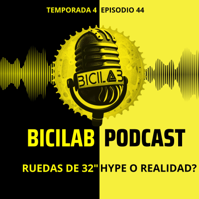 episode BiciLAB 4x44 Lo del Campeonato de España y las ruedas de 32" artwork