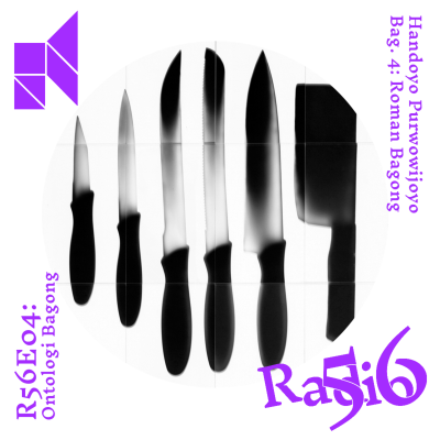 episode [R56E04: Ontologi Bagong] Handoyo Purwowijoyo - Bag. 4: Roman Bagong artwork