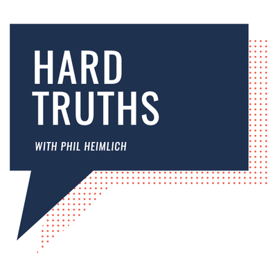 Hard Truths with Phil Heimlich