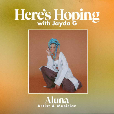 episode Valuing Your Voice with Aluna (ARCHIVE EPISODE) artwork