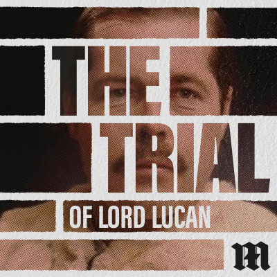 episode Introducing The Trial of Lord Lucan artwork