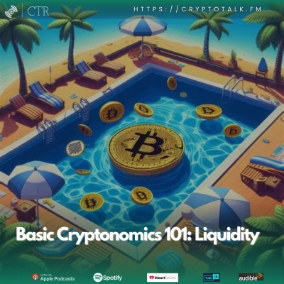 episode Basic Cryptonomics 101: #Liquidity artwork