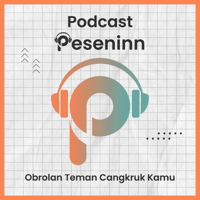 Peseninn Podcast