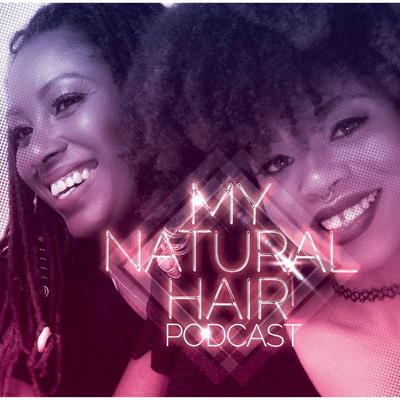 episode Natural Hair Health without your Stylist artwork