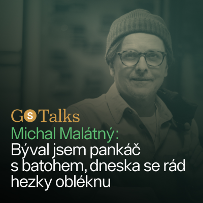 episode GS Talks #49 Michal Malátný: Býval jsem pankáč s batohem, dneska se rád hezky obléknu artwork