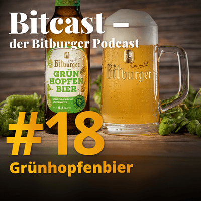 episode Bitburger Grünhopfenbier – jetzt wird es frisch und hopfig artwork