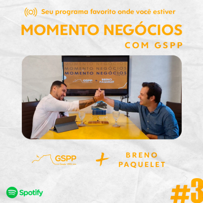 episode BRENO PAQUELET - Negociação - Momento Negócios com GSPP #03 artwork