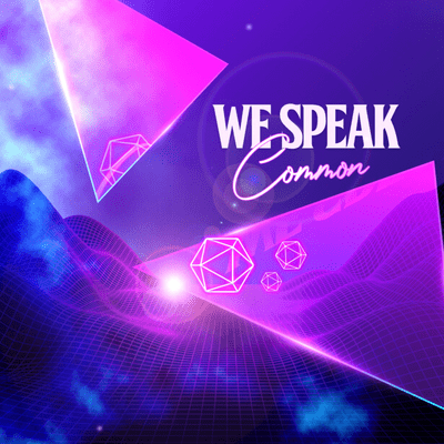 We Speak Common