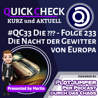episode #QC32 Die ??? - Folge 233 - Die Nacht der Gewitter - Quick Check artwork