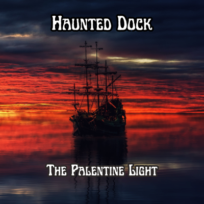 episode Haunted Dock - The Palentine Light artwork