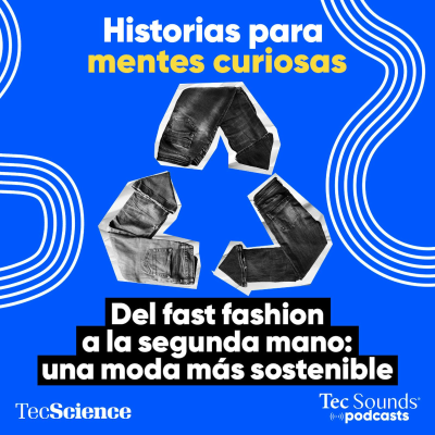 episode Ep. 122 - Del fast fashion a la segunda mano: hacia una moda más sostenible artwork