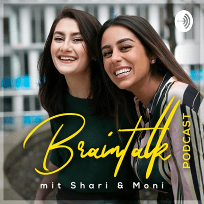 Braintalk | Podcast über Business, Karriere, Unternehmertum, Finanzen,
Persönlichkeitsentwicklung