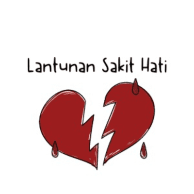 Lantunan Sakit Hati