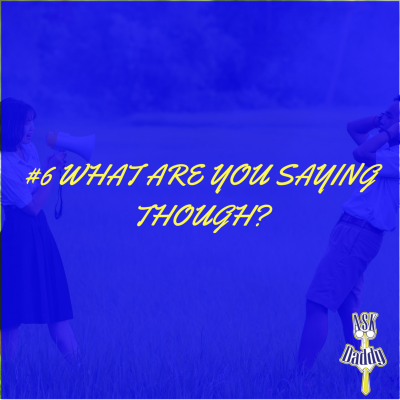 episode What are you saying though? artwork