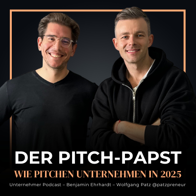 episode Wie pitchen Unternehmen in 2025 | Benjamin Ehrhardt von Pitch Experts artwork