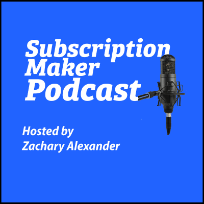 SubscriptionMaker Podcast