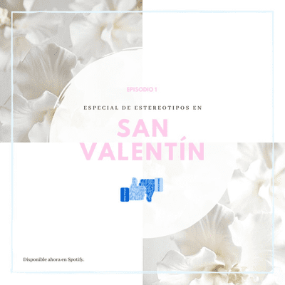 episode Especial de estereotipos en San Valentin artwork