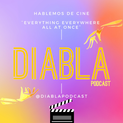 episode Hablemos de Cine “Everthing Everywhere All at Once” artwork