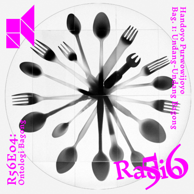 episode [R56E04: Ontologi Bagong] Handoyo Purwowijoyo - Bag. 1: Undang-Undang Bagong artwork