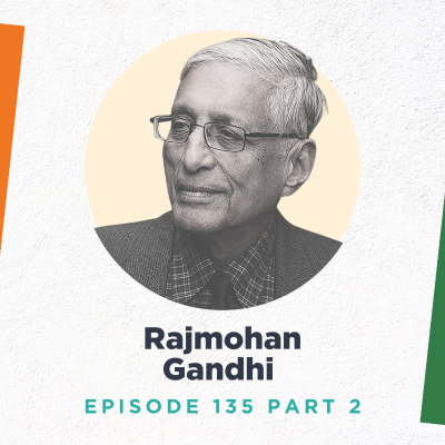 episode Rajmohan Gandhi on Revenge and Reconciliation in South Asia artwork