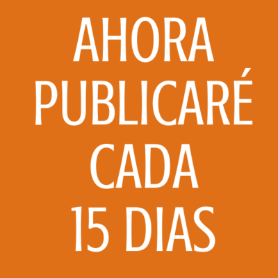 episode Ahora publicaré cada 15 días artwork