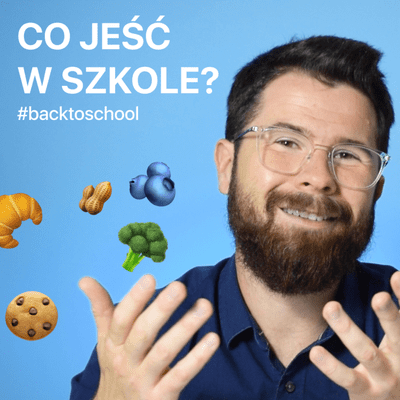 episode Co jeść, żeby nie zasypiać na lekcjach? #backtoschool artwork