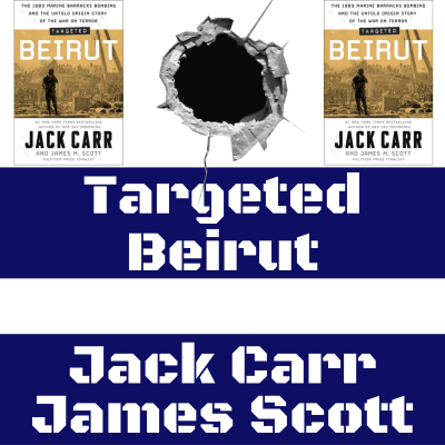 episode Jack Carr - Targeted: Beirut artwork