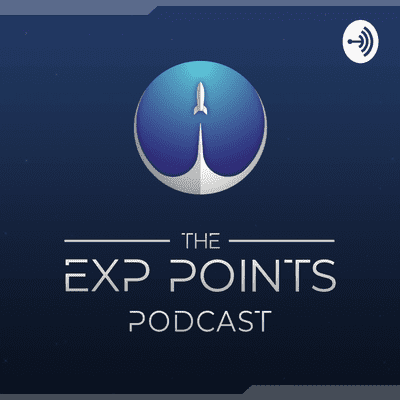 Experience Points Podcast
