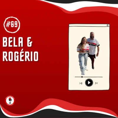 episode Resenha São-Paulina especial dia dos pais com Rogério Amaral e Bela do SPFC Hereditário artwork