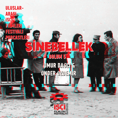 episode Sinebellek - Sinema Fenerleri | Bölüm 5 artwork