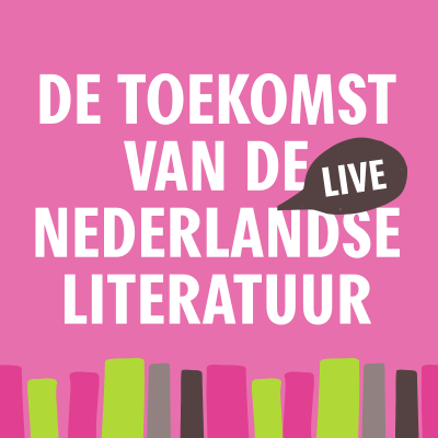 episode Bonus | Live: De toekomst van de Nederlandse literatuur artwork
