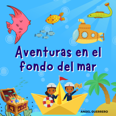episode Cuento 8 - Aventuras en el fondo del mar artwork