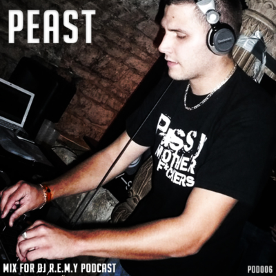 episode [POD006] Peast - Mix for Dj R.E.M.Y Podcast artwork