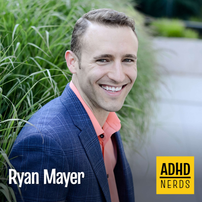 episode Ryan Mayer: The Power of ADHD Coaching artwork