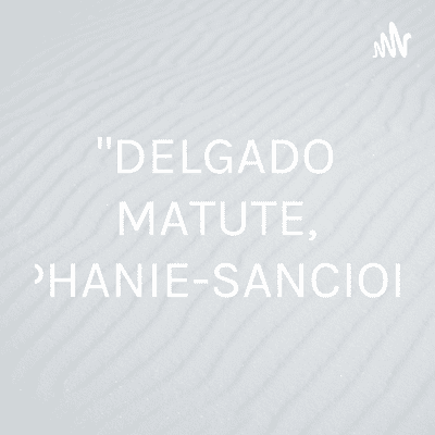 "DELGADO MATUTE, STEPHANIE-SANCIONES"