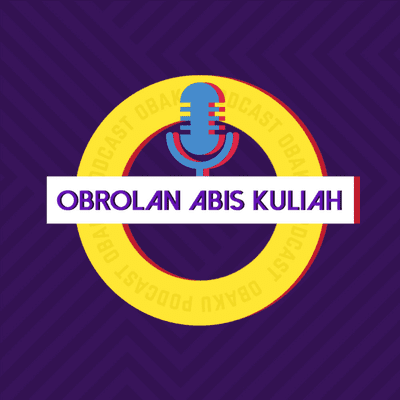Obrolan Abis Kuliah (OBAKU)