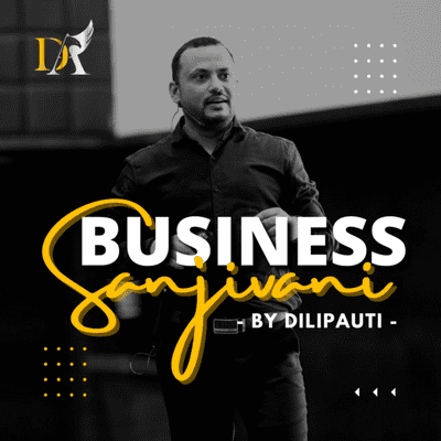 Business Sanjivani by Dilip Auti