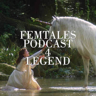 episode FEMTALES 4: Legend artwork