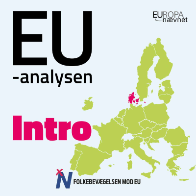 episode Intro: EU-analysen: Ærlig snak om EU artwork