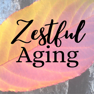Imagen de portada del espectáculo Zestful Aging