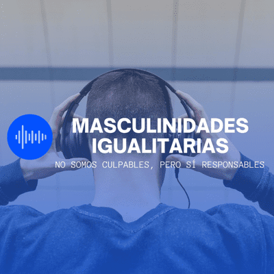 MASCULINIDADES IGUALITARIAS