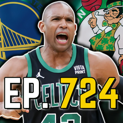episode Episode 724: Will Al Horford Leave the Celtics? artwork