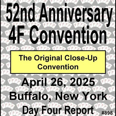 episode 898: Obie's 4F 2025 Close-Up Convention - Day Four Report artwork