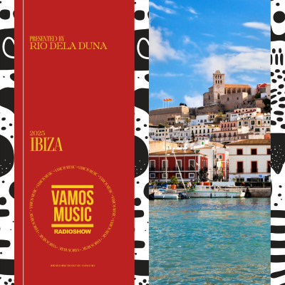 episode Vamos Radio Show By Rio Dela Duna #588 IBIZA artwork
