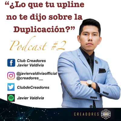 episode 002 - ¿Duplicaté, conoce la magia de la duplicación? artwork