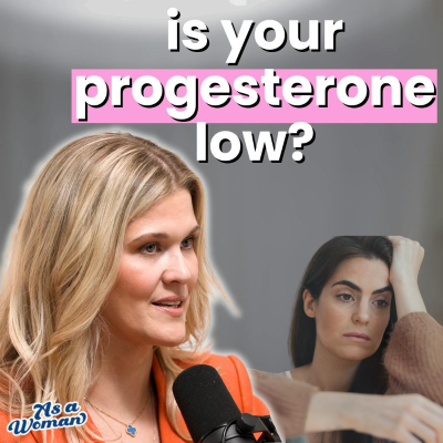 episode Signs of Low Progesterone and What You Can Do About It artwork