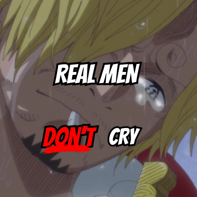 episode Episode 36 | One Piece - Sanji Analysis - Real Men Don't Cry artwork