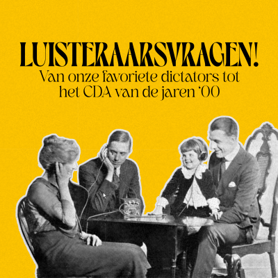 episode 170 - Luisteraarsvragen! Van onze favoriete dictators tot het CDA van de jaren '00 artwork